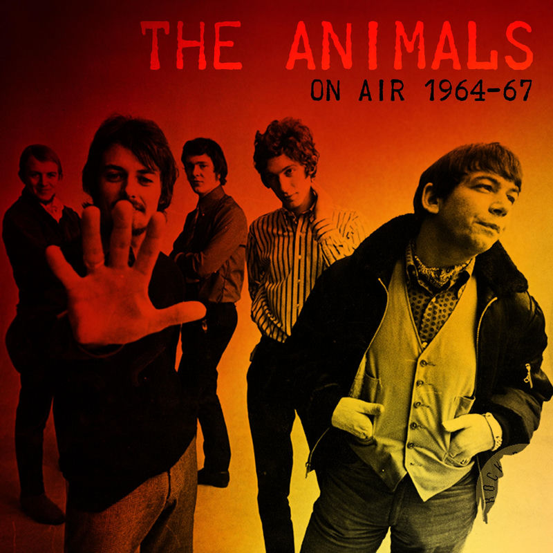 Good Times (Live 1967) - The Animals