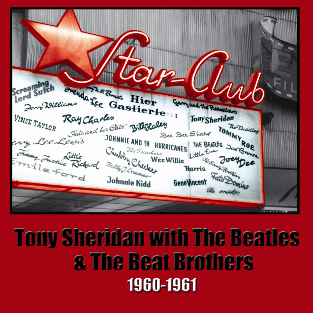 Ready Teddy - The Beatles, Tony Sheridan & The Beat Brothers