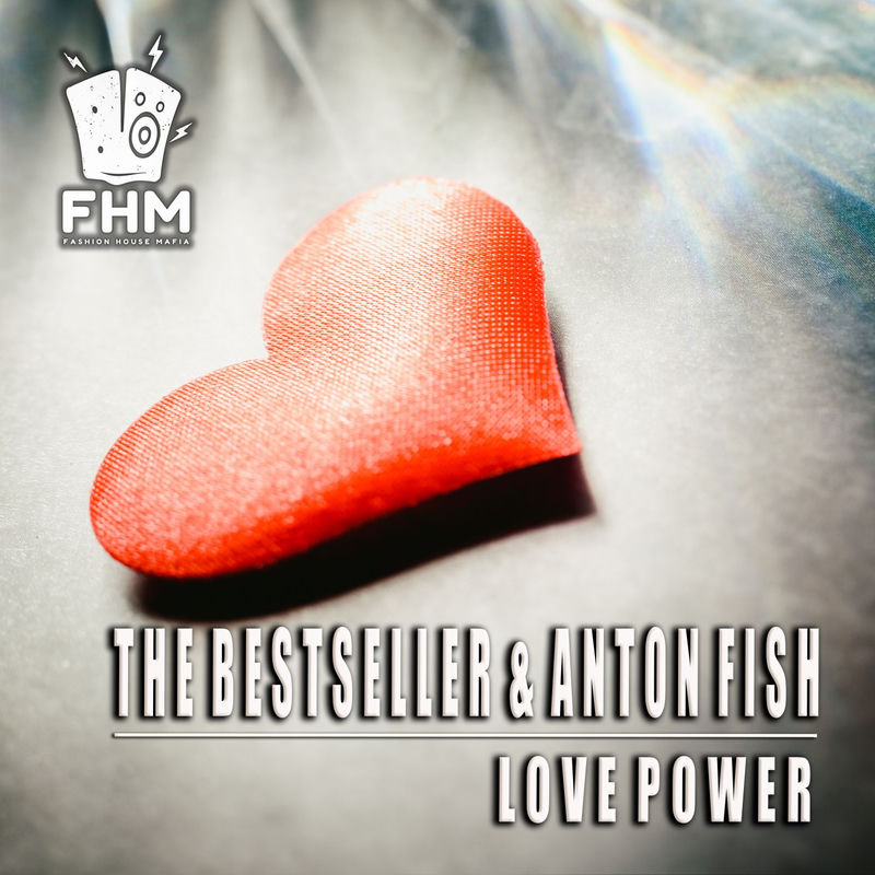Love Power - The Bestseller & Anton Fish