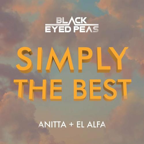 The Black Eyed Peas, Anitta & El Alfa - Simply The Best