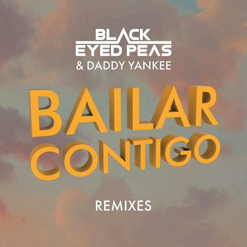 Bailar Contigo (Drenchill Remix) - The Black Eyed Peas, Daddy Yankee & Drenchill
