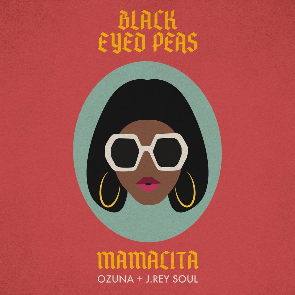 Mamacita - The Black Eyed Peas, Ozuna & J. Rey Soul