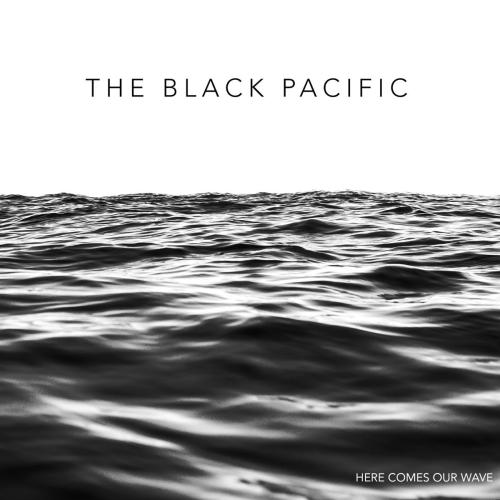The Black Pacific - I Think I'm Paranoid