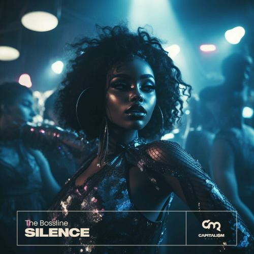 The Bossline - Silence