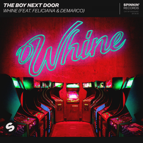 The Boy Next Door feat. Feliciana & Demarco - Whine