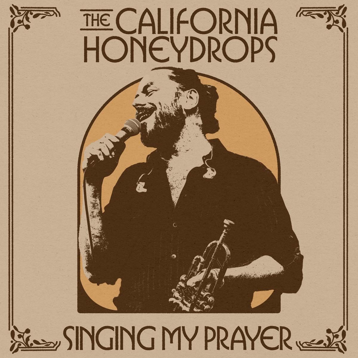 Singing My Prayer - The California Honeydrops
