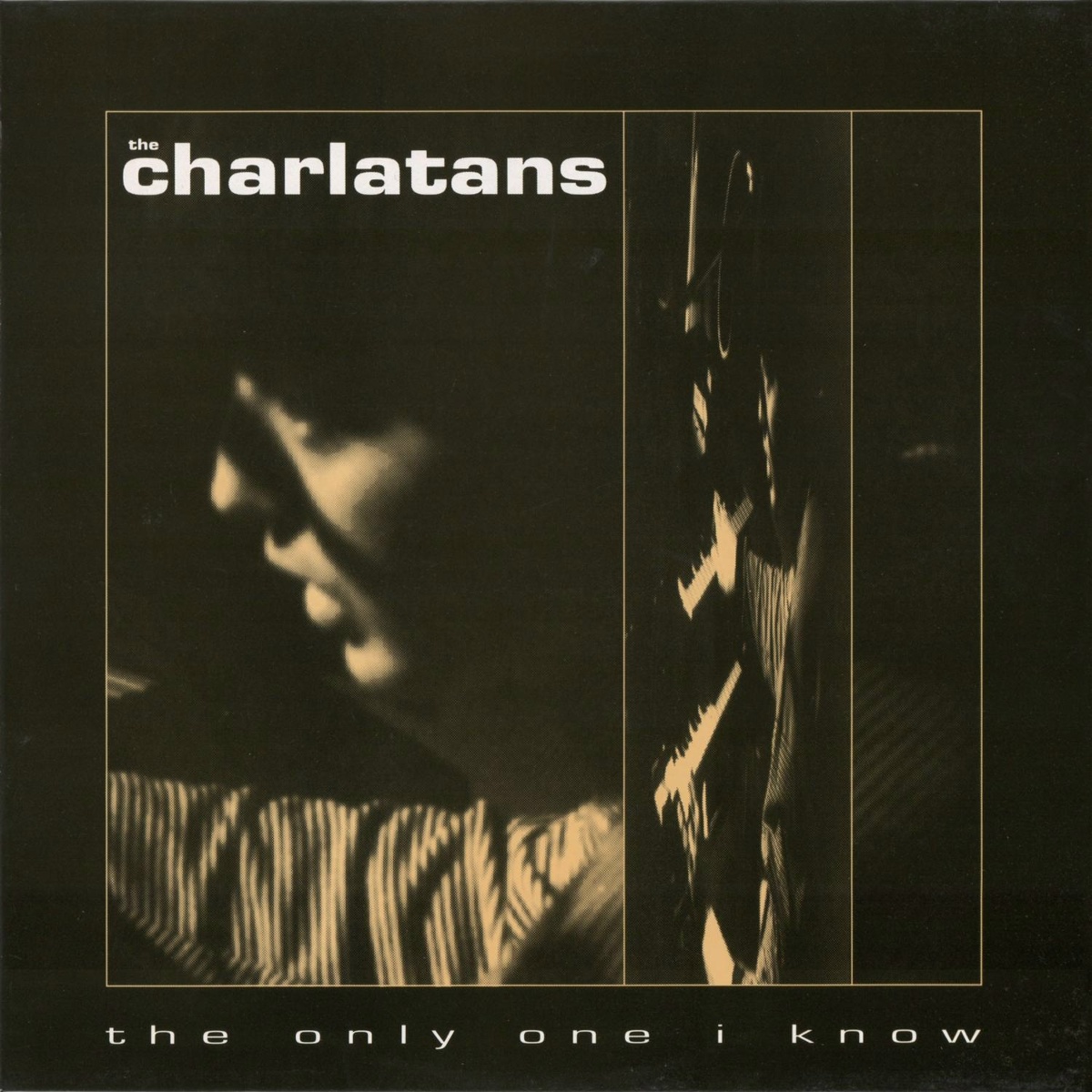 The Only One I Know - The Charlatans