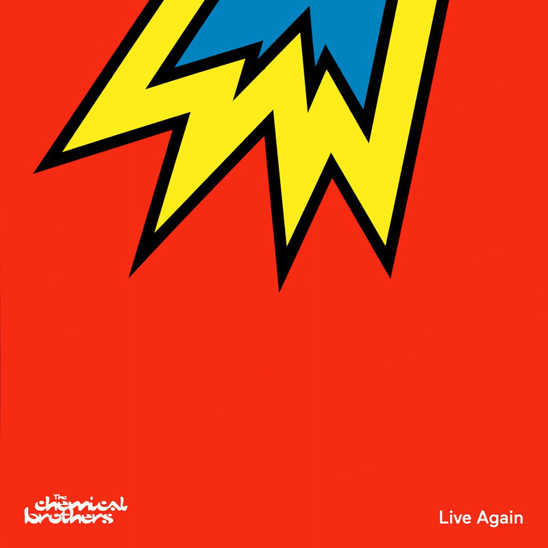 Live Again (Single Edit) - The Chemical Brothers feat. Halo Maud