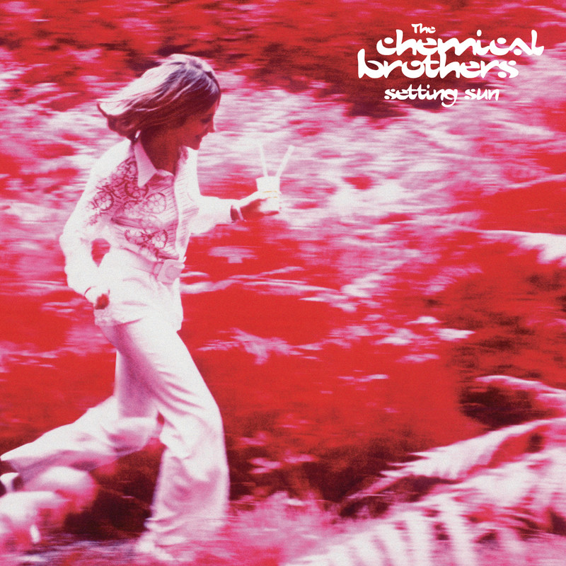 Setting Sun (Radio Edit) - The Chemical Brothers feat. Noel Gallagher's High Flying Birds