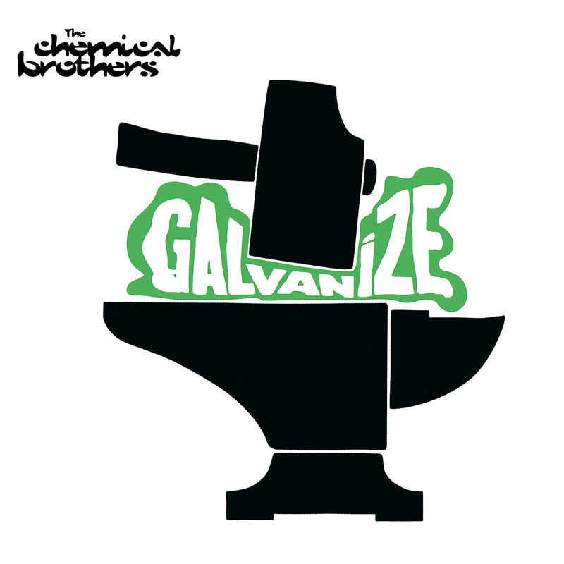 Galvanize (Edit) - The Chemical Brothers feat. Q-Tip