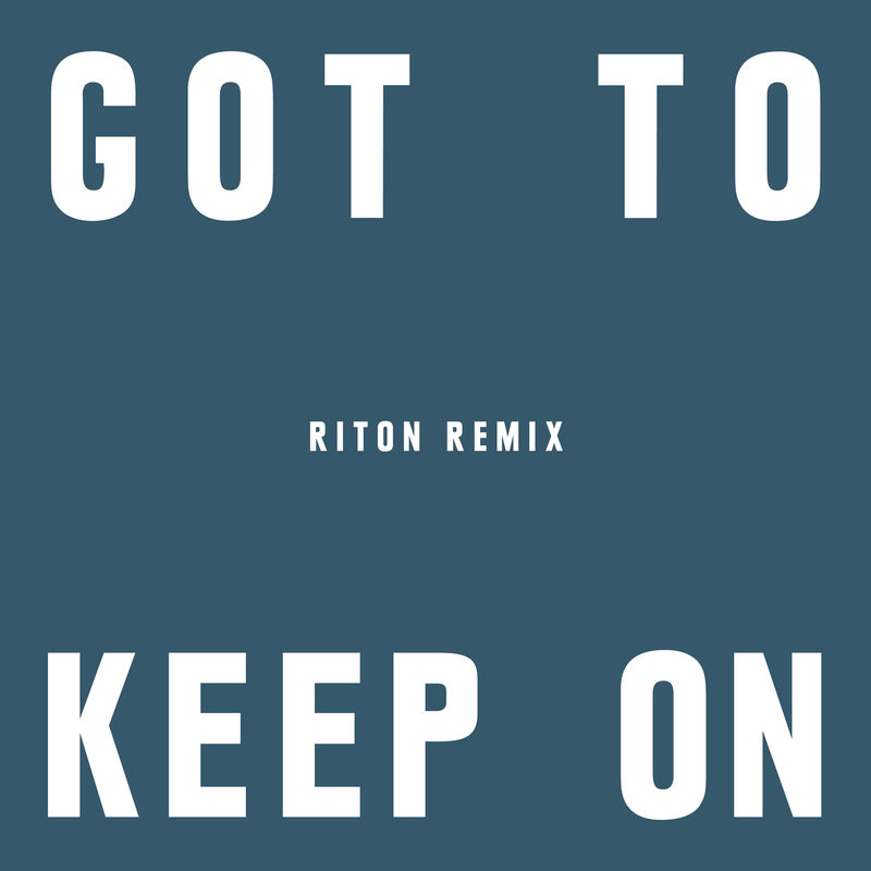 Got To Keep On (Riton Remix) - The Chemical Brothers feat. Riton