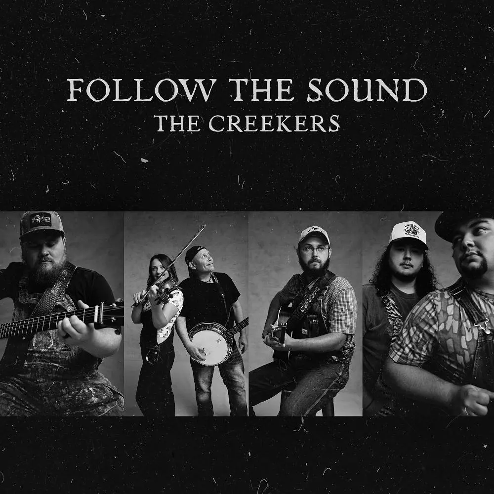 Follow The Sound - The Creekers