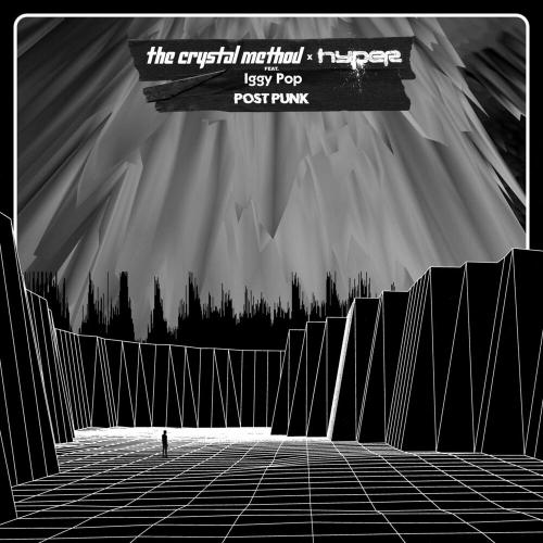 The Crystal Method x Hyper feat. Iggy Pop - Post Punk