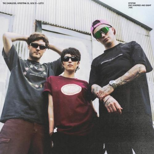 LETO - THE DAWLESS feat. Kristina Si & GOL'D