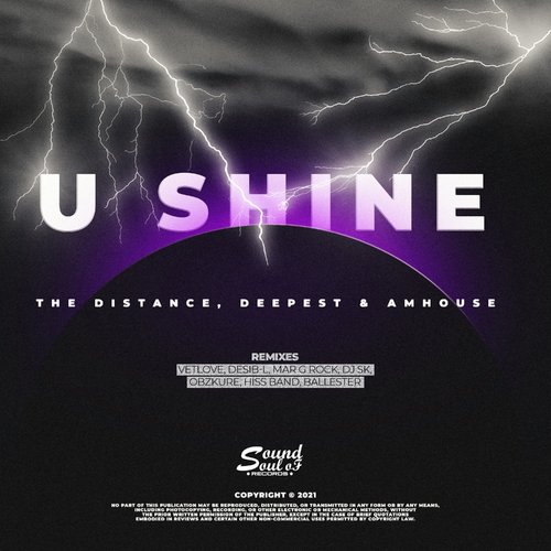 The Distance & Deepest & AMHouse - U Shine (Vetlove Remix)
