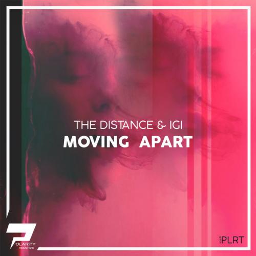 The Distance & Igi - Moving Apart