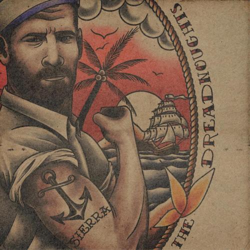 The Dreadnoughts - Sierra