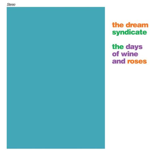 The Dream Syndicate - That's What You Always Say
