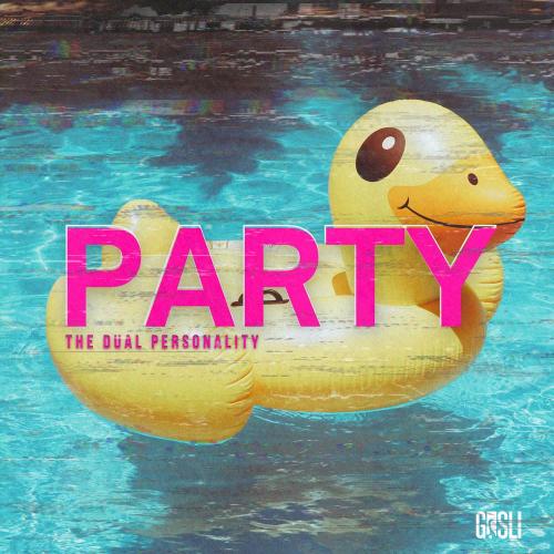 The Dual Personality - party