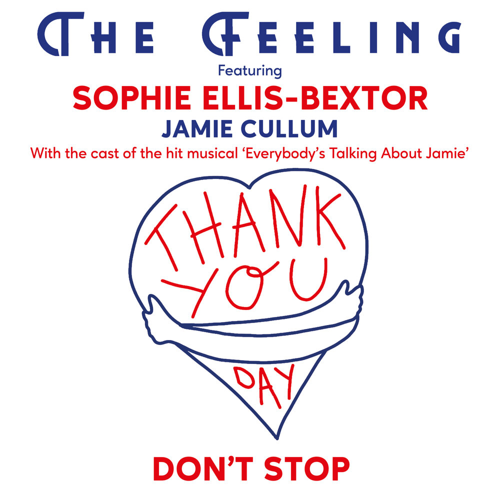 Don't Stop - The Feeling, Sophie Ellis-Bextor, Jamie Cullum, Original West End Cast of ″Everybody’s Talking About Jamie″