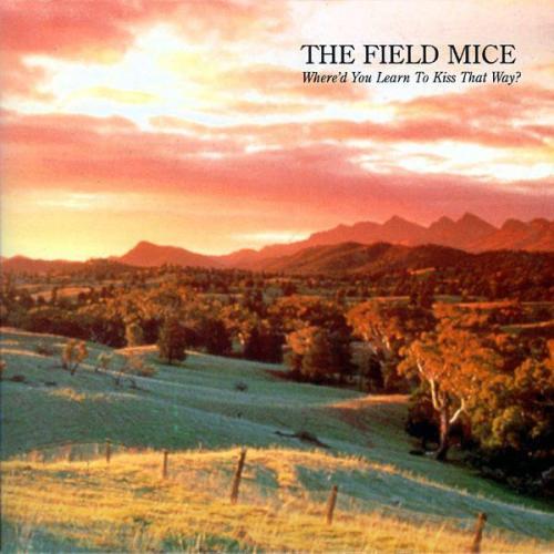 The Field Mice - Sensitive