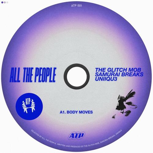 The Glitch Mob, Samurai Breaks & Uniiqu3 - Body Moves