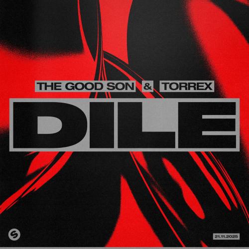 The Good Son & Torrex - Dile