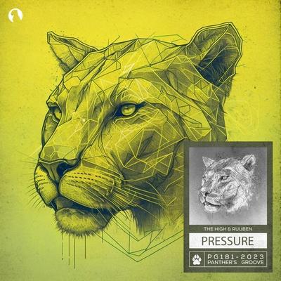 The High, Ruuben - Pressure