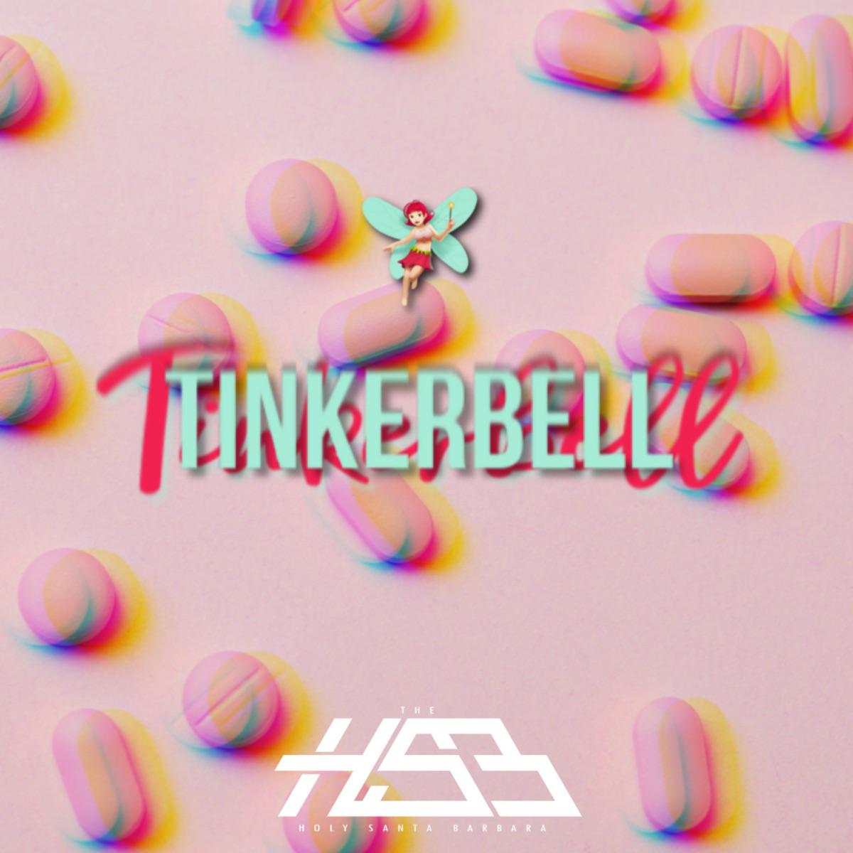 Tinkerbell - The Holy Santa Barbara