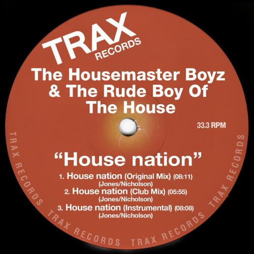 The Housemaster Boyz & The Rude Boy of House - House Nation
