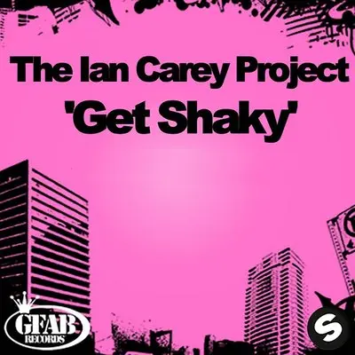 Get Shaky Radio Edit - The Ian Carey Project