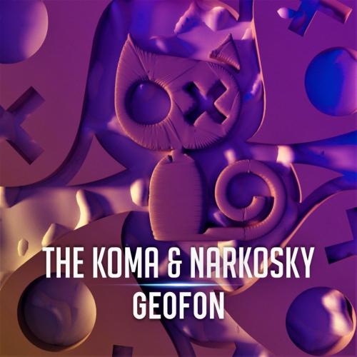 The Koma & NarkoSky - Geofon