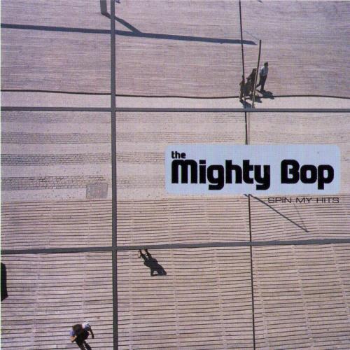 The Mighty Bop - Feeling Good