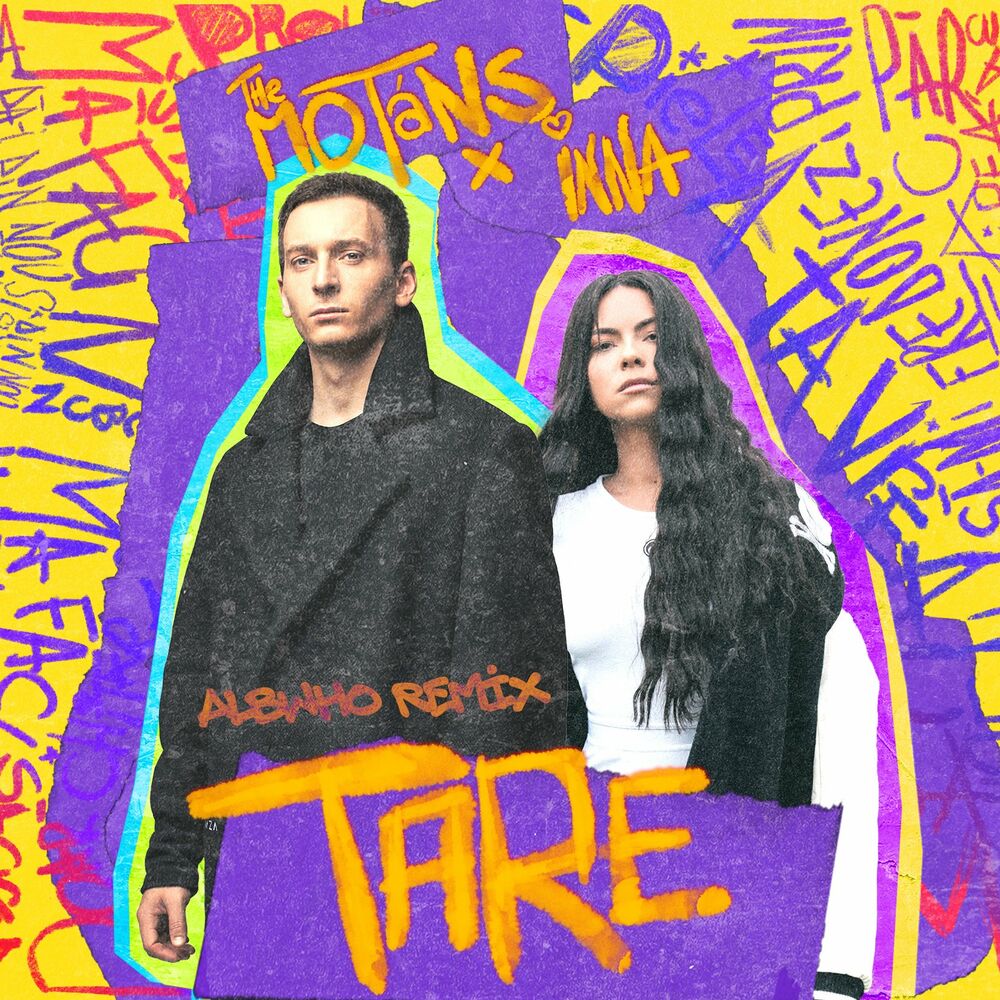 Tare (Albwho Remix) (Feat. Albwho) - The Motans & Inna feat. Albwho