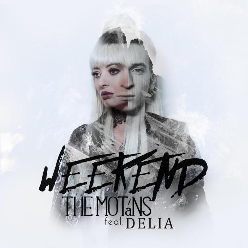 The Motans - Weekend (feat. Delia)