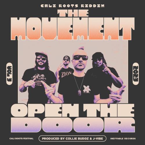 The Movement & Collie Buddz - Open the Door