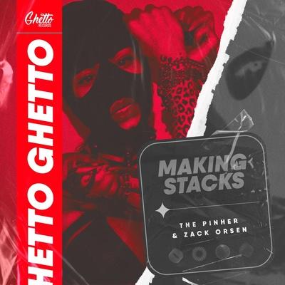 Making Stacks - The Pinher, Zack Orsen