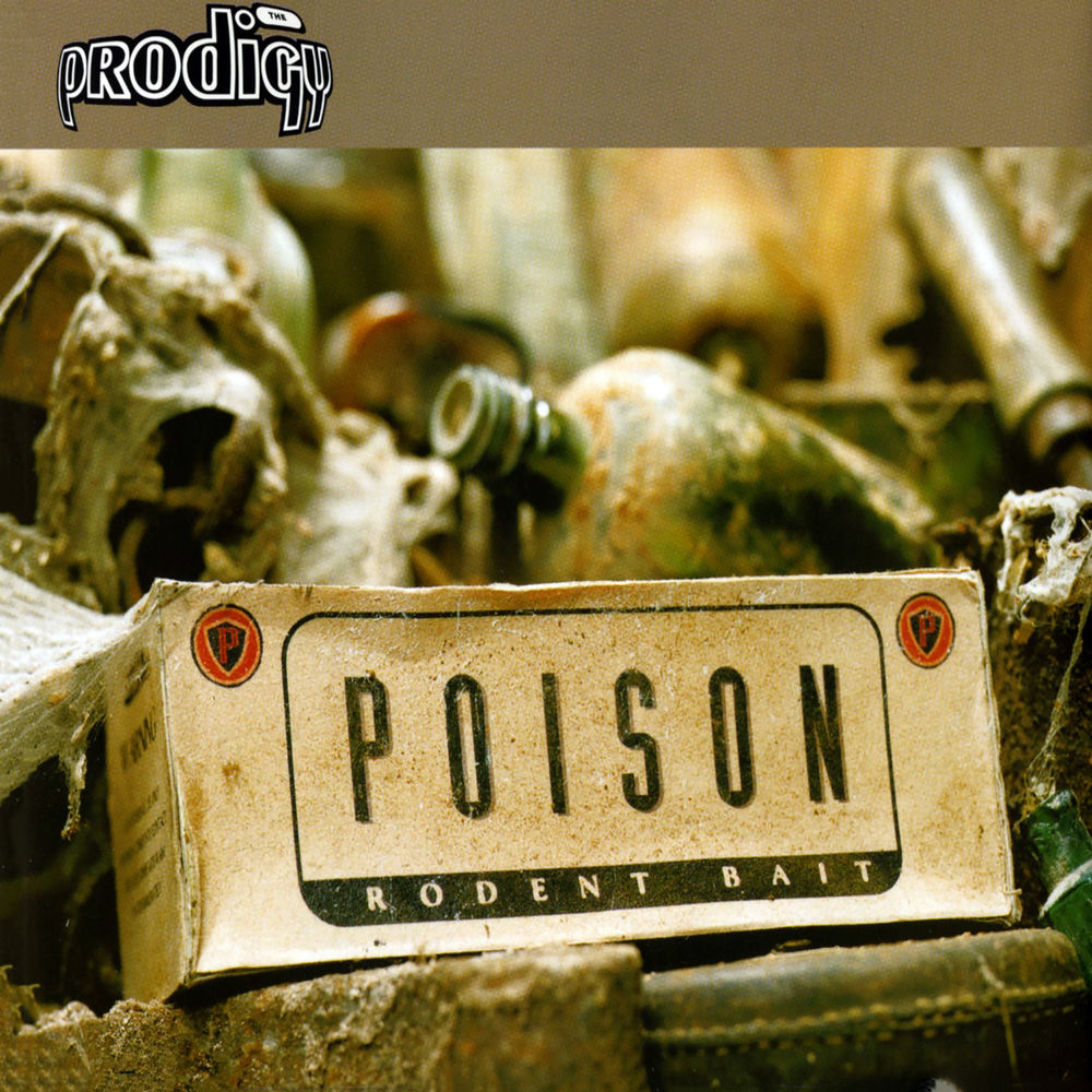 Rat Poison - The Prodigy