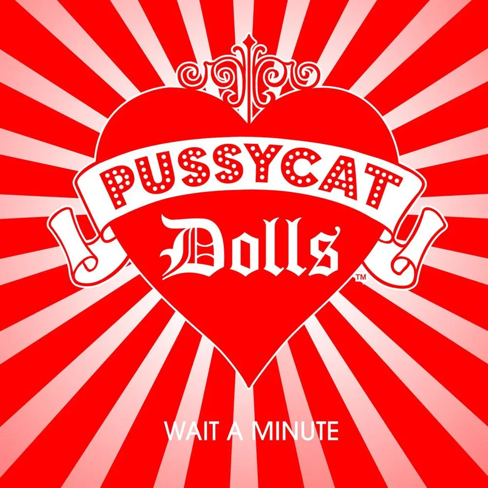 Wait A Minute (Timbaland Version) - The Pussycat Dolls, Timbaland