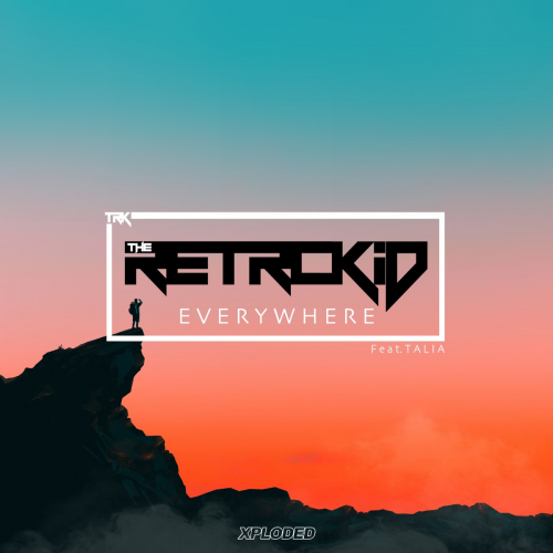 Everywhere - The Retro KiD