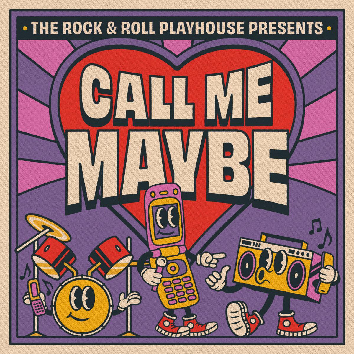 Call Me Maybe - The Rock and Roll Playhouse