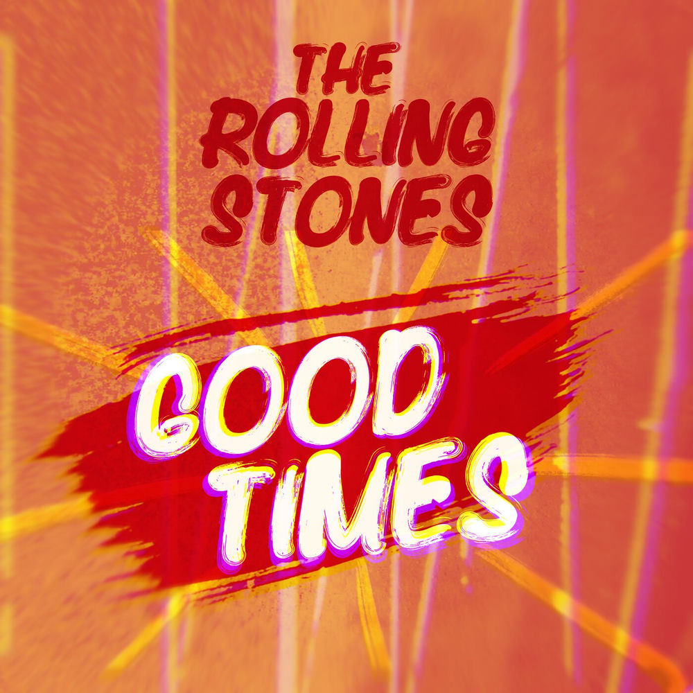 The Rolling Stones - Good Times (Mono)