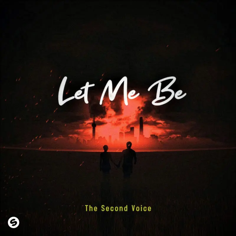 Let Me Be (Slowed Version) - The Second Voice