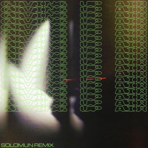The Temper Trap & Solomun - Giving Up Air (Solomun Remix)