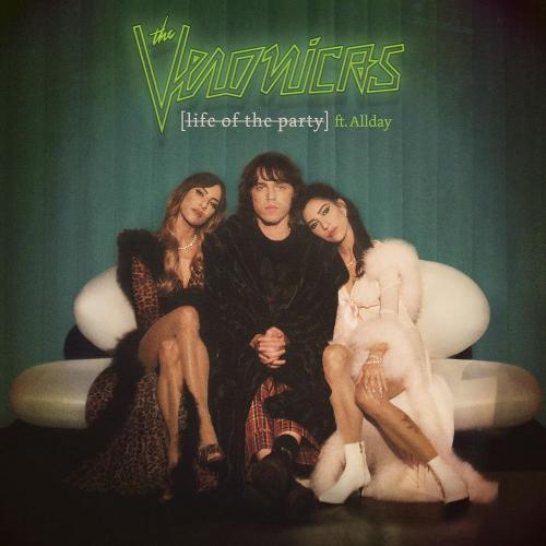 The Veronicas feat. Allday - Life of the Party