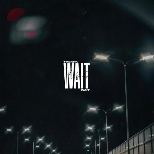thekrk - Wait