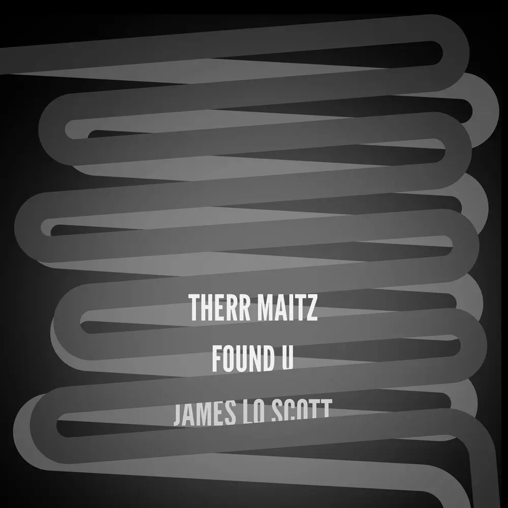 Found U (Remix) - Therr Maitz, James Lo Scott
