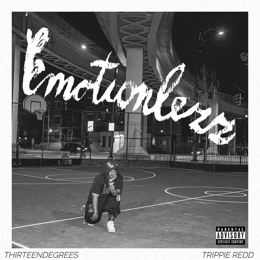 Emotionlezz - Thirteendegrees ° & Trippie Redd