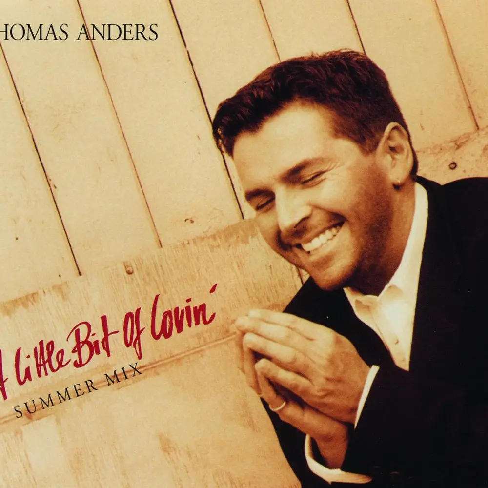 A Little Bit Of Lovin' (Extended Mix) - Thomas Anders