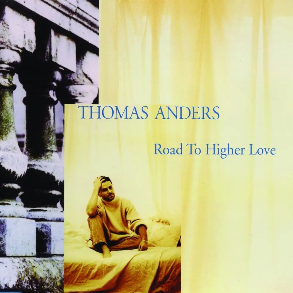 Road To Higher Love (Extended Version) - Thomas Anders